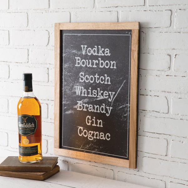 Vodka, Bourbon, Scotch, Whiskey, Brandy, Gin, Cognac  Sign 